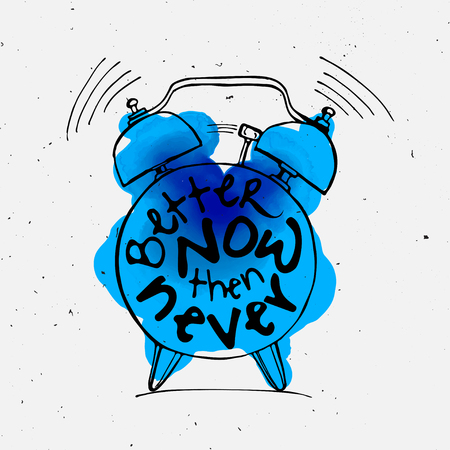 Hand draw Alarm clock illustration with lettering about Better now then never concept. Time reminder in sketched alarm clock.のイラスト素材