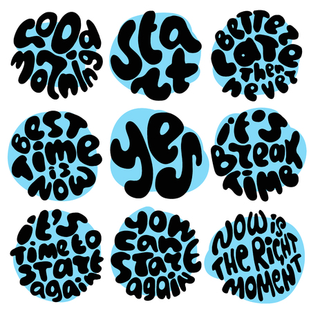 Round circle time lettering about right moment, best time, start over. Motivation quotes in round formsの写真素材