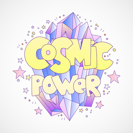 Cosmic power vector cartoon concept with bright cartoon crystal and words about cosmic, space power, with stars and dots on decoration. Cute cartoon pink quartz crystal isolated on grey backgroundのイラスト素材