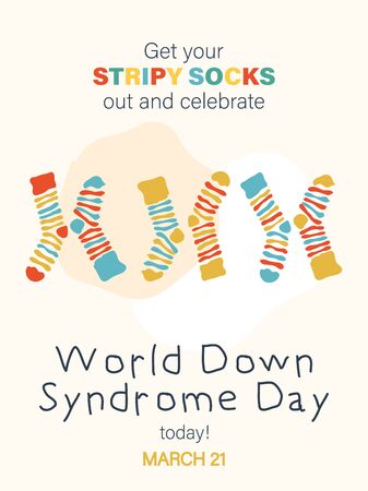 World Down syndrome day, March 21. Colorful vector concept with cute socks and label Get your stripy socks out and celebrateのイラスト素材