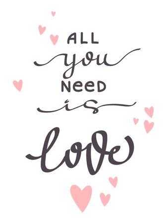 All you need is love. Hand made letteringのイラスト素材