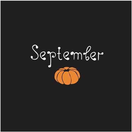 Hand drawn text September and hand drawn pumpkin isolated on black background, autumn halloween background, vector iconのイラスト素材