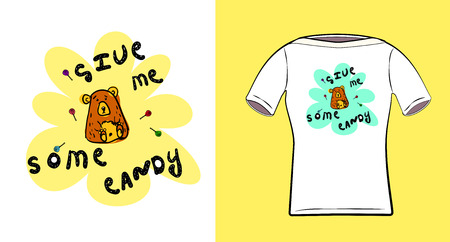 A little bear. With the inscription give me some candy. Print for t-shirts, clothing, textiles. Vector illustration in doodle style. Black contour and careless color. Design for fabric.のイラスト素材