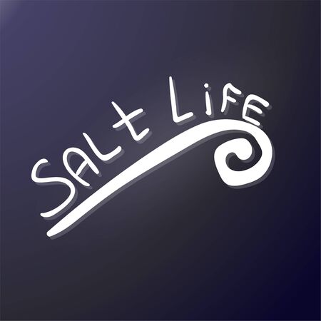Salt life. The inscription Hand Doodle and wave. Sketch Lettering. Outer sticker. Suitable for cutting on a plotter. Travel logo Rest on the water. Surfing icon. Design for posters, cards, invitations, shirt or banner. Vector illustrationのイラスト素材