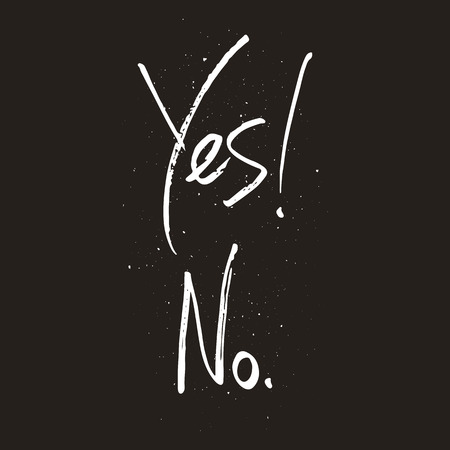 Yes and no handwritten text, banner, motivational print, vector illustrationのイラスト素材