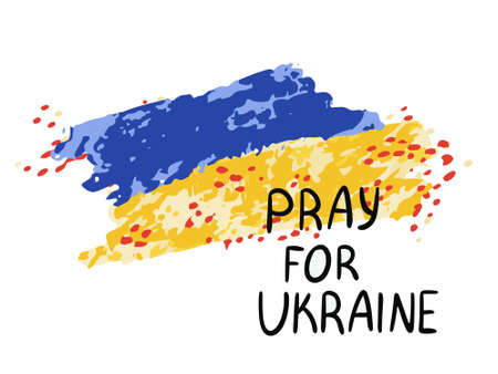 Ukrainian flag with blood and sign Pray for Ukraine. Vectorのイラスト素材