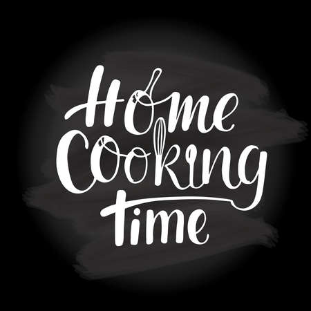 Home cooking time - hand written sign on chalkboard background for logo cooking school, online course, print industry. Vector stock illustration.のイラスト素材
