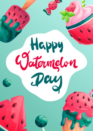 Greeting card design for national watermelon Day. Watermelon ice cream, dessert, candies. Handwritten inscriptions. Vector illustrations for the design of postcards, banners, coversのイラスト素材