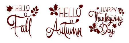 A set of hand lettering "Happy Thanksgiving Day", "Hello autumn", "Hello fall". Text for a postcard, menu, cover, poster, banner. Autumn, harvest, holiday, autumn concept. Vector illustration.のイラスト素材