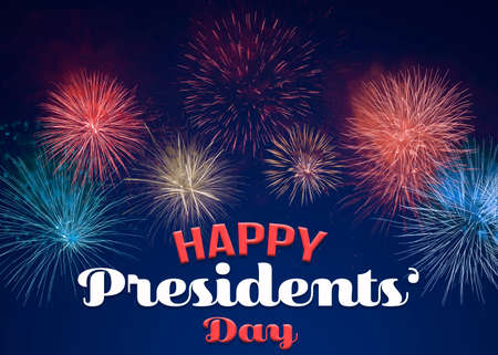 Happy President's Day - federal holiday. Beautiful bright fireworks lighting up night skyの写真素材