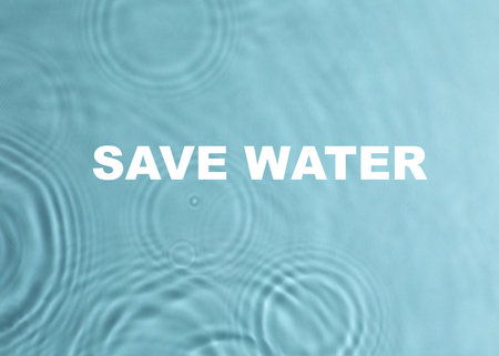 Save water concept. Pure water with circles as background, top view