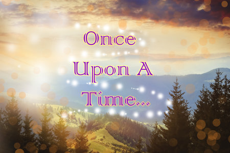 Beautiful mountain landscape with magic lights and text Once upon a time. Fairy tale worldの写真素材