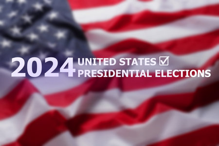 2024 United States presidential elections text against blurred American flag