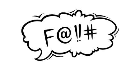 Swearing speech bubble censored with symbols. Hand drawn swear word in text bubble to express...