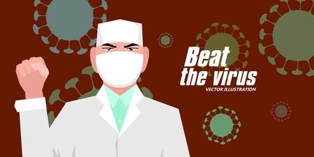 Doctor on coronavirus background. Beat the virus concept