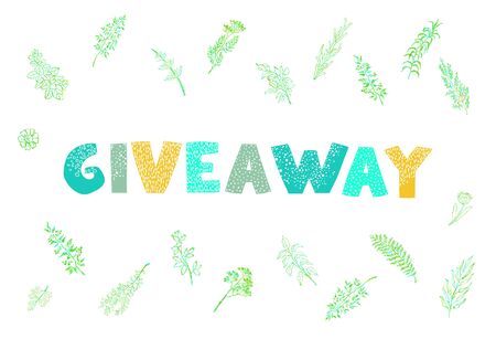 Vector illustration with hand-drawn lettering. Giveaway. Calligraphic design for banners.のイラスト素材