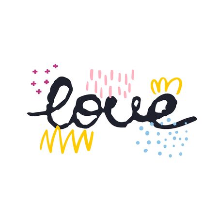 Vector illustration with hand-drawn lettering. love. Calligraphic design. Can be used for t-shirt print, invitation, greeting card, posters, bannersのイラスト素材