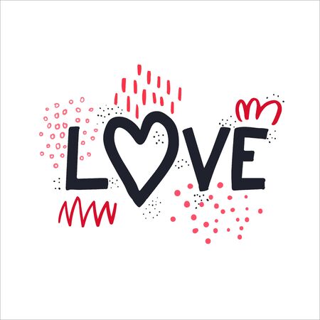 Vector illustration with hand-drawn lettering. love. Calligraphic design. Can be used for t-shirt print, invitation, greeting card, posters, bannersのイラスト素材