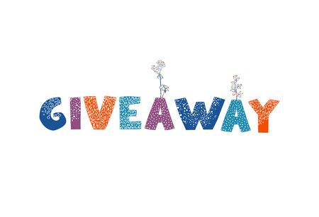 Vector illustration with hand-drawn lettering. Giveaway. Calligraphic design for banners.のイラスト素材