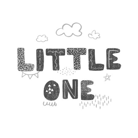 Vector illustration with hand drawn lettering - Little one. Black and white typography design in Scandinavian style for postcard, banner, t-shirt print, invitation, greeting card, posterのイラスト素材