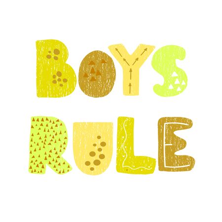 Vector illustration with hand drawn lettering - Boys Rule. Colourful typography design in Scandinavian style for postcard, banner, t-shirt print, invitation, greeting card, posterのイラスト素材