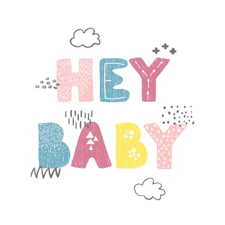 Vector illustration with hand drawn lettering - Hay Baby. Colourful typography design in Scandinavian style for postcard, banner, t-shirt print, invitation, greeting card, posterのイラスト素材