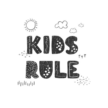 Vector illustration with hand drawn lettering - Kids Rule. Black and white typography design in Scandinavian style for postcard, banner, t-shirt print, invitation, greeting card, posterのイラスト素材