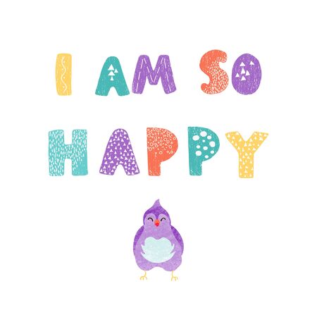 Vector illustration with bird and hand drawn lettering - I am so happy. Colorful typography design in Scandinavian style for postcard, banner, t-shirt print, invitation, greeting card, posterのイラスト素材