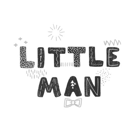 Vector illustration with hand drawn lettering - Little man. Black and white typography design in Scandinavian style for postcard, banner, t-shirt print, invitation, greeting card, posterのイラスト素材