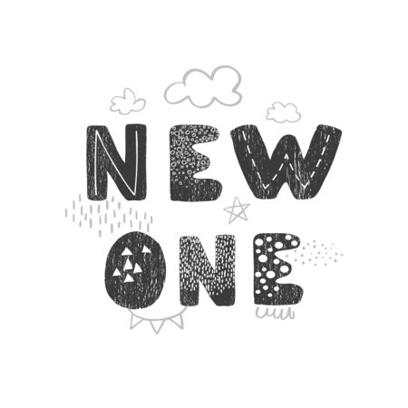 Vector illustration with hand drawn lettering - New one. Black and white typography design in Scandinavian style for postcard, banner, t-shirt print, invitation, greeting card, posterのイラスト素材