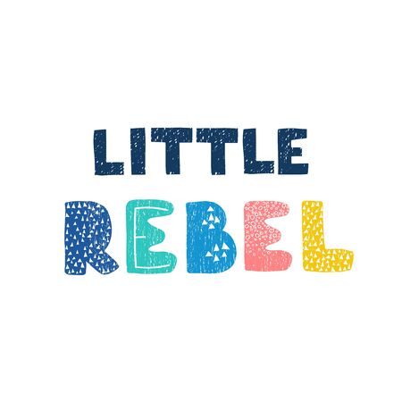 Vector illustration with hand drawn lettering - Little rebel. Colourful typography design in Scandinavian style for postcard, banner, t-shirt print, invitation, greeting card, posterのイラスト素材