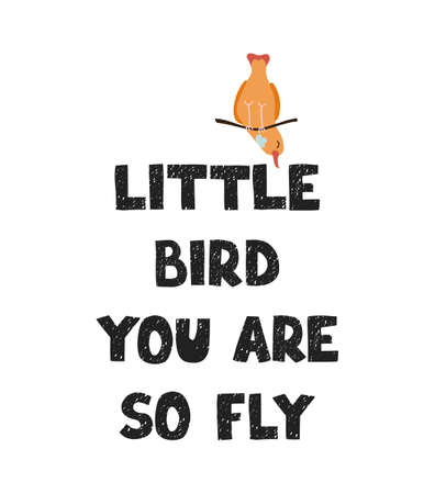 Vector illustration with hand drawn lettering - Little bird. Colourful typography design in Scandinavian style for postcard, banner, t-shirt print, invitation, greeting card, posterのイラスト素材