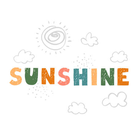 Vector illustration with hand drawn lettering - Sunshine. Colourful typography design in Scandinavian style for postcard, banner, t-shirt print, invitation, greeting card, posterのイラスト素材