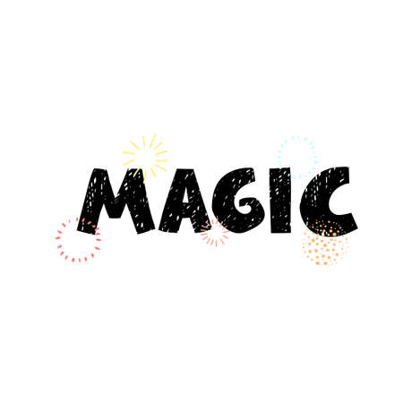 Vector illustration, hand drawn lettering - Magic. Colourful typography design in Scandinavian style for postcard, banner, t-shirt print, invitation, greeting card, poster, other graphic designのイラスト素材