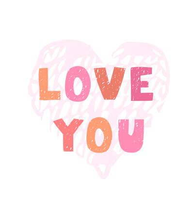 Vector illustration with hand drawn lettering - love you. Colorful typography design in Scandinavian style for postcard, banner, t-shirt print, invitation, greeting card, posterのイラスト素材
