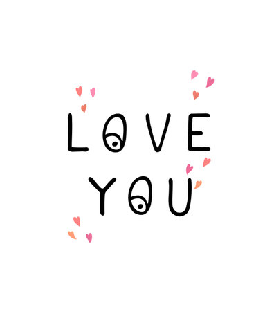 Vector illustration with hand drawn lettering - love you. Colorful typography design in Scandinavian style.のイラスト素材