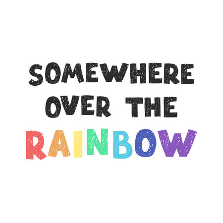 Vector illustration with hand drawn lettering - Over the rainbow. Colorful typography design in Scandinavian style.のイラスト素材
