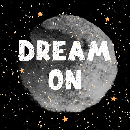 Vector illustration with hand drawn lettering - Dream on. Colorful typography design in Scandinavian style.のイラスト素材