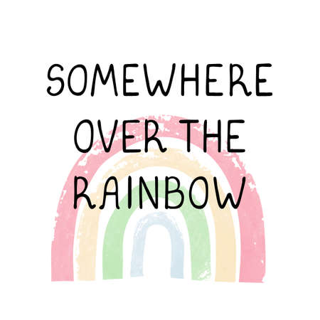 Vector illustration with hand drawn lettering - Over the rainbow. Colorful typography design in Scandinavian style for postcard, banner, t-shirt print, invitation, greeting card, posterのイラスト素材