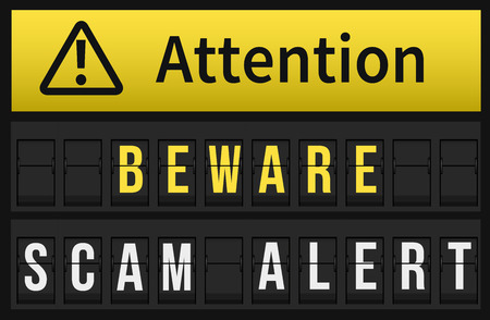 Beware Scam Alert message on Split flap mechanical airport board. Black airport timetable with caution message on display.のイラスト素材