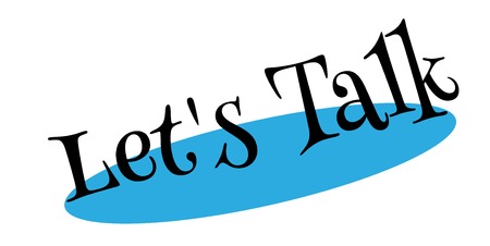 Let us Talk rubber stamp. Grunge design with dust scratches. Effects can be easily removed for a clean, crisp look. Color is easily changed.のイラスト素材