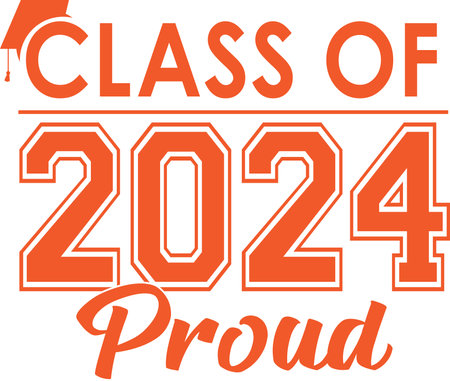 Class of 2024 PROUD Orange Stacked Graphic with graduation Capのイラスト素材