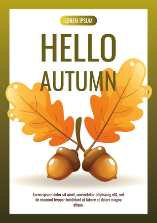 Vector template with the inscription Hello Autumn. Poster with an illustration of autumn oak leaves and acorns in warm autumn colors on a light background.のイラスト素材