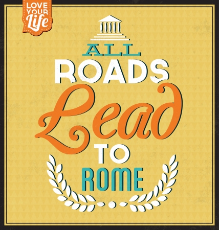 Vintage Template - Retro Design - Quote Typographic Background - All Roads Lead To Romeのイラスト素材