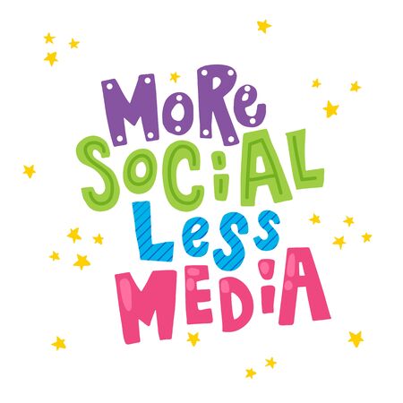 vector illustration, more social, less media hand lettering textのイラスト素材