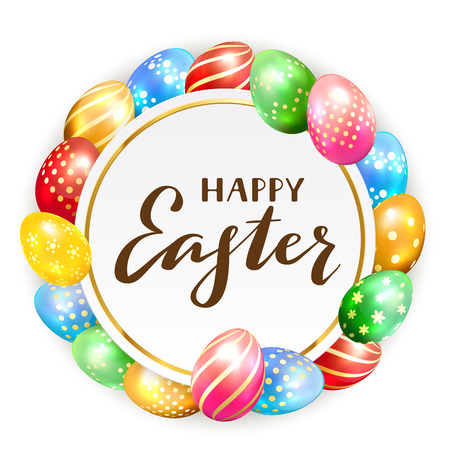 Colorful Easter eggs and round card with lettering Happy Easter, illustration.のイラスト素材