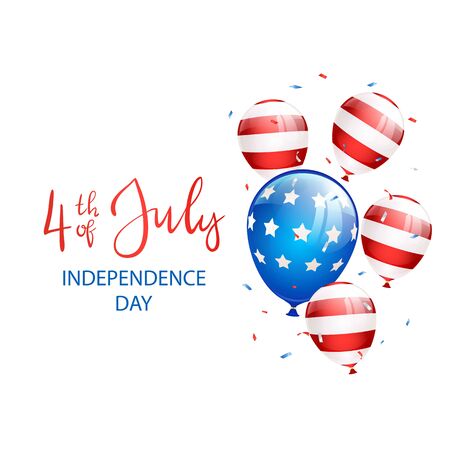 Independence day Theme. Lettering Independence day 4th of July with balloons and confetti on white background. Illustration can be used for holiday design, cards, posters, banners.のイラスト素材