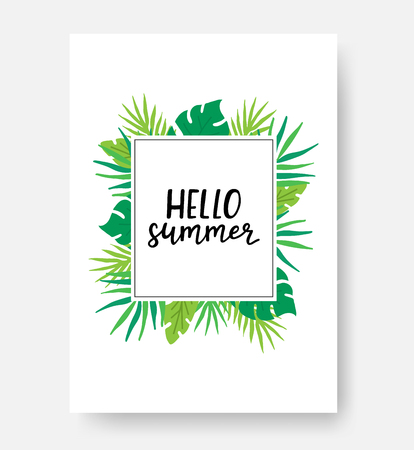 Hello summer poster with space for text. Summer poster with monstera, palm leaves and hand written phrase. Hand lettering inspirational typography banner. Vector illustrationのイラスト素材