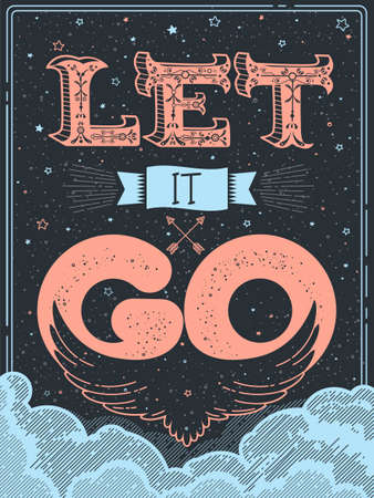 Vintage cute poster design with hand drawn text, bird rising into the sky, clouds and lovely cartoon elements. Template for t-shirt or bag print, greeting card, motivational banner. Let it go conceptのイラスト素材