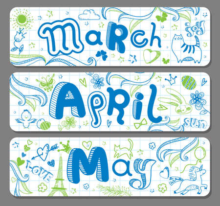 Three Spring lovely seasonal doodle banners with cute hand drawn text in vector for stickers, bookmarks, prints and different childish accessories. March, April, May. Calendar greetings. Horizontalのイラスト素材